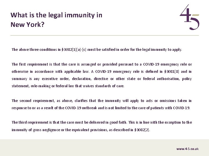 What is the legal immunity in New York? The above three conditions in §