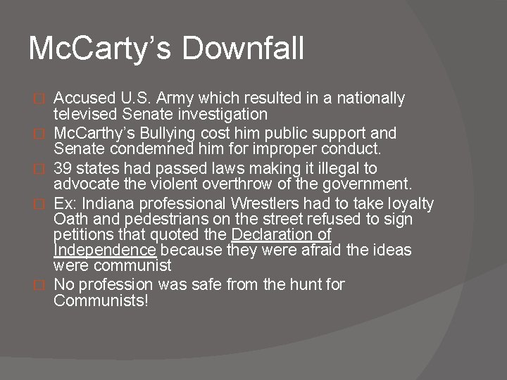 Mc. Carty’s Downfall � � � Accused U. S. Army which resulted in a Mc. Carty’s Downfall � � � Accused U. S. Army which resulted in a