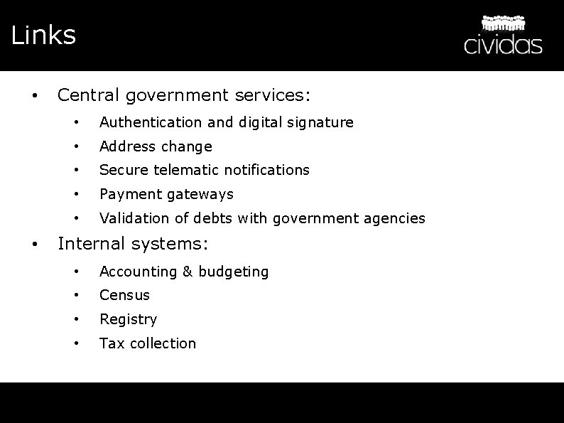 Links • • Central government services: • Authentication and digital signature • Address change