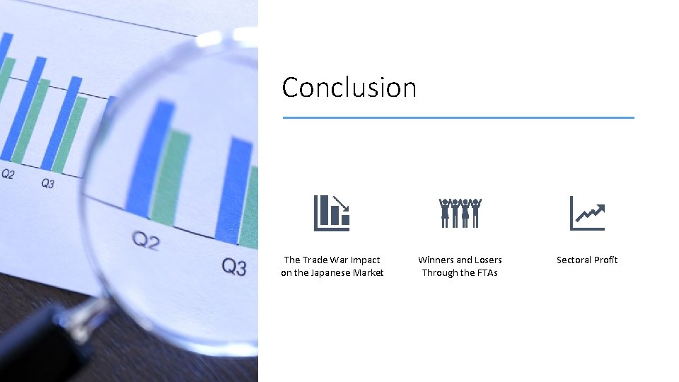 Conclusion The Trade War Impact on the Japanese Market Winners and Losers Through the