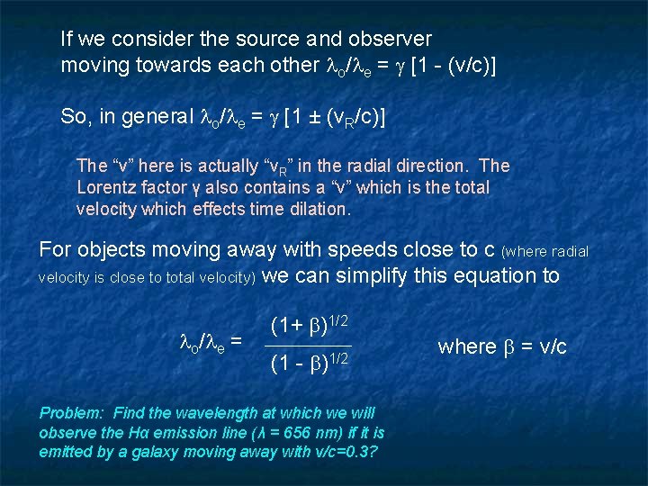 If we consider the source and observer moving towards each other o/ e =