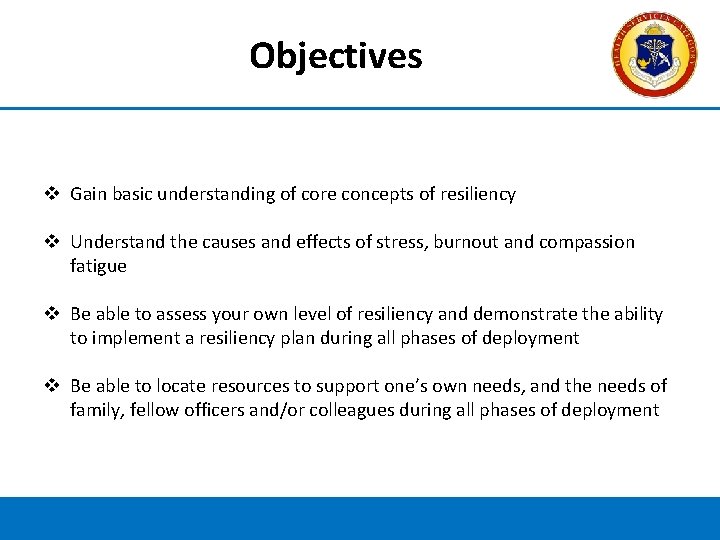 Objectives v Gain basic understanding of core concepts of resiliency v Understand the causes