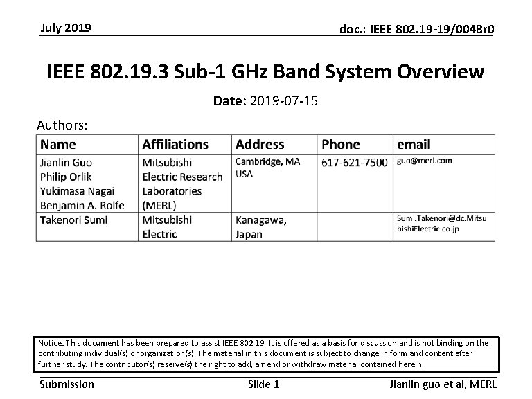 July 2019 doc. : IEEE 802. 19 -19/0048 r 0 IEEE 802. 19. 3