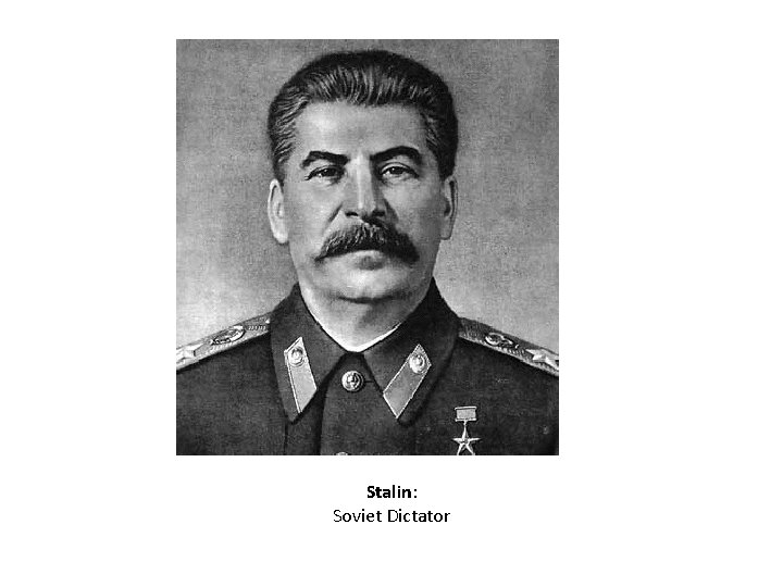 Stalin: Soviet Dictator 