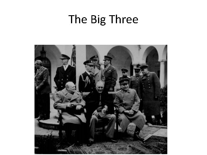 The Big Three 