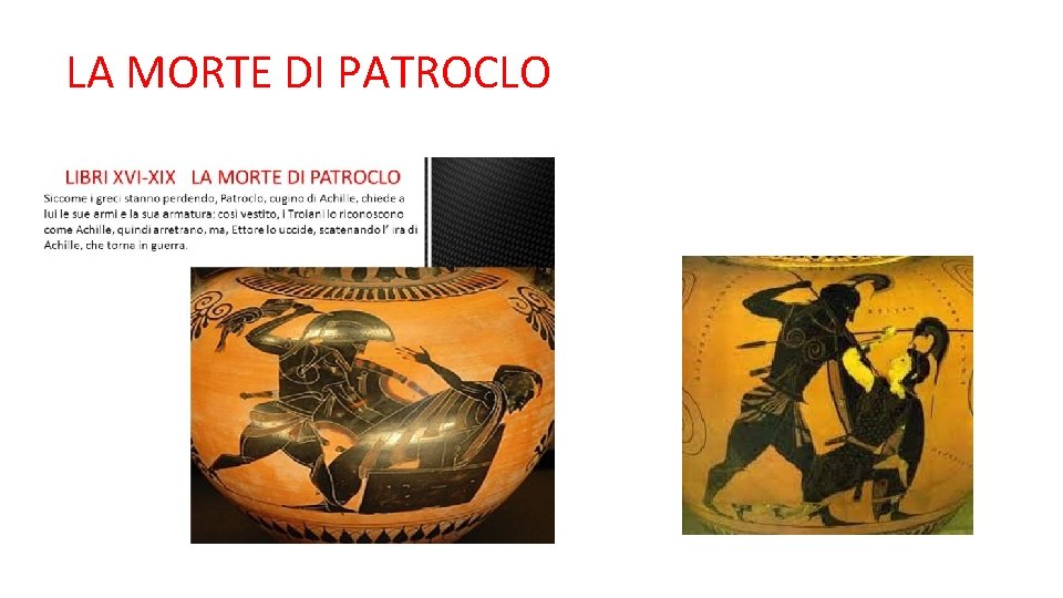 LA MORTE DI PATROCLO 