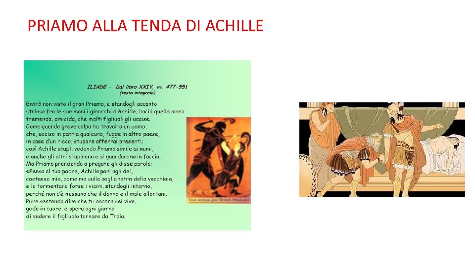 PRIAMO ALLA TENDA DI ACHILLE 