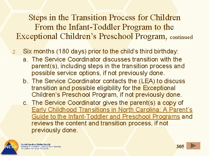 Steps in the Transition Process for Children From the Infant-Toddler Program to the Exceptional