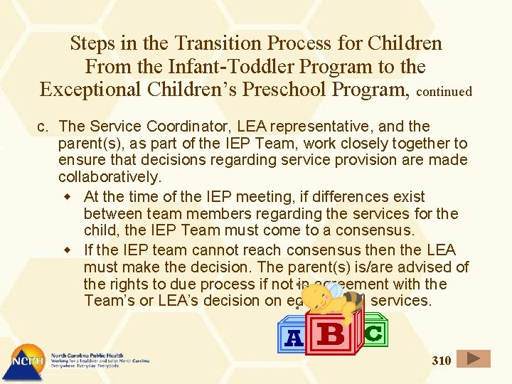 Steps in the Transition Process for Children From the Infant-Toddler Program to the Exceptional