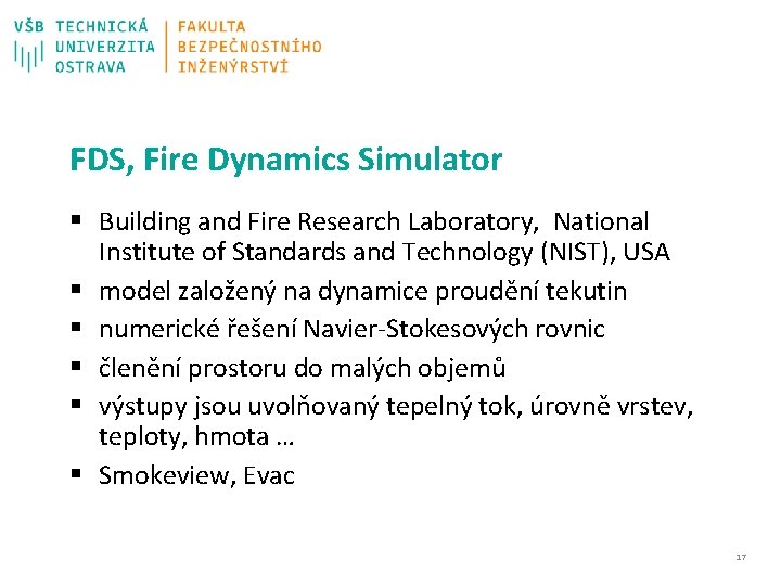 FDS, Fire Dynamics Simulator § Building and Fire Research Laboratory, National Institute of Standards