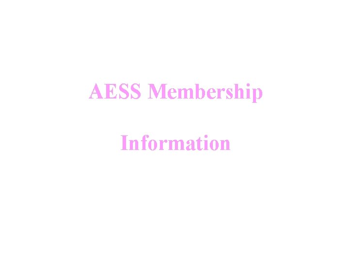 AESS Membership Information 