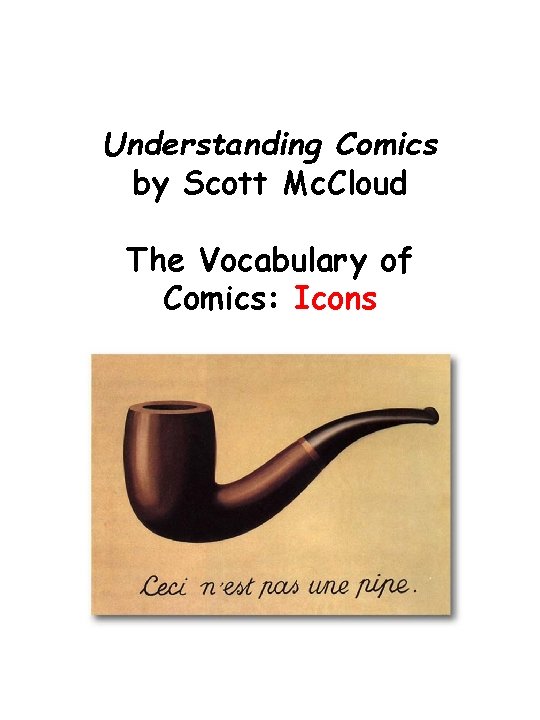 Understanding Comics by Scott Mc Cloud The Vocabulary
