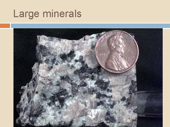 Large minerals 