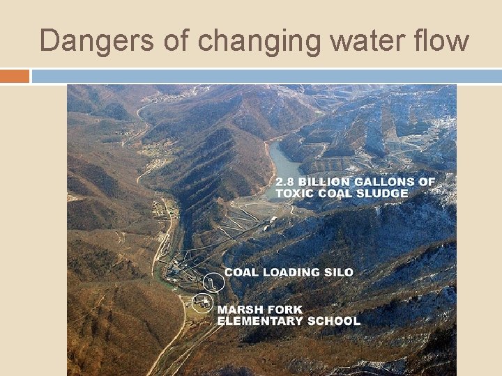 Dangers of changing water flow 