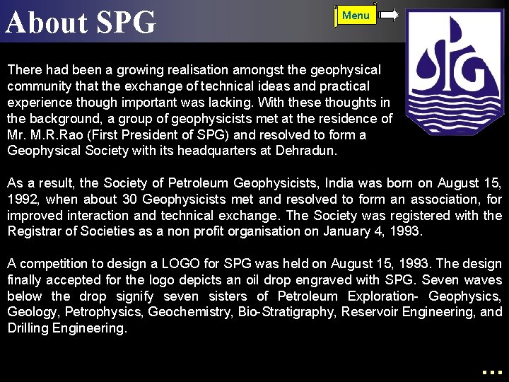 About SPG Menu There had been a growing realisation amongst the geophysical community that