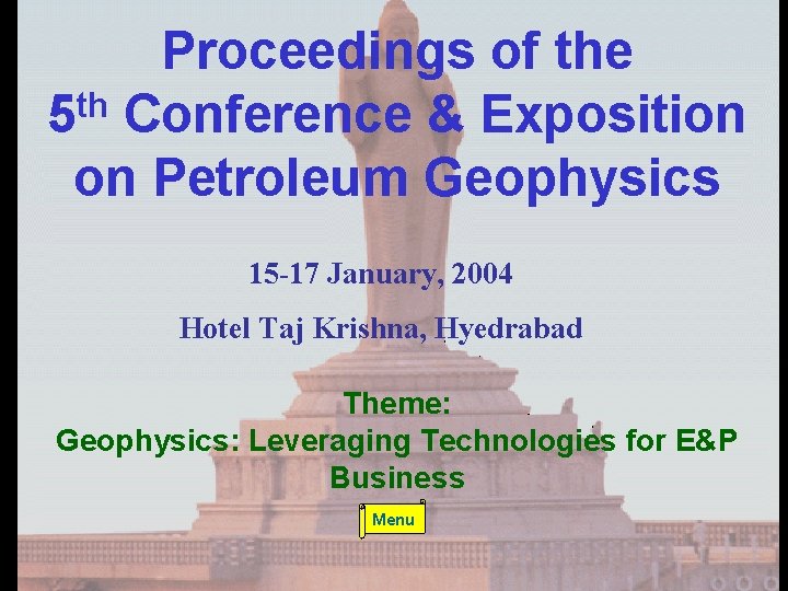 Proceedings of the th 5 Conference & Exposition on Petroleum Geophysics 15 -17 January,