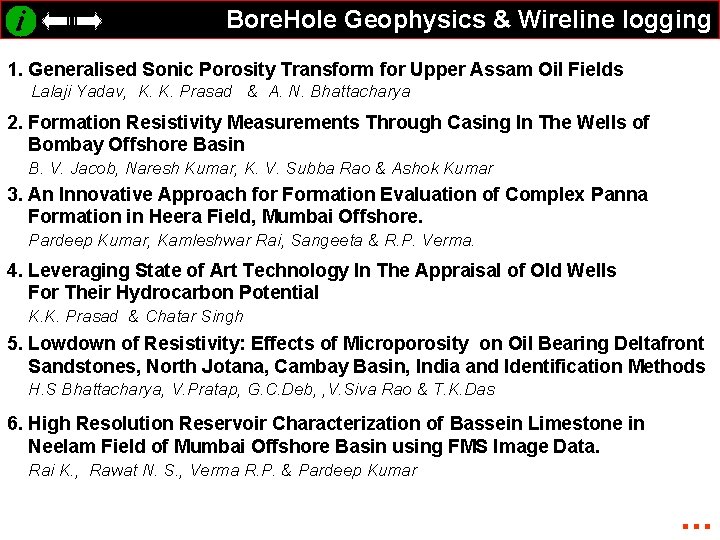 Bore. Hole Geophysics & Wireline logging 1. Generalised Sonic Porosity Transform for Upper Assam