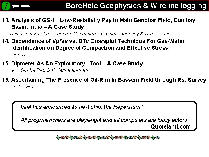 Bore. Hole Geophysics & Wireline logging 13. Analysis of GS-11 Low-Resistivity Pay in Main