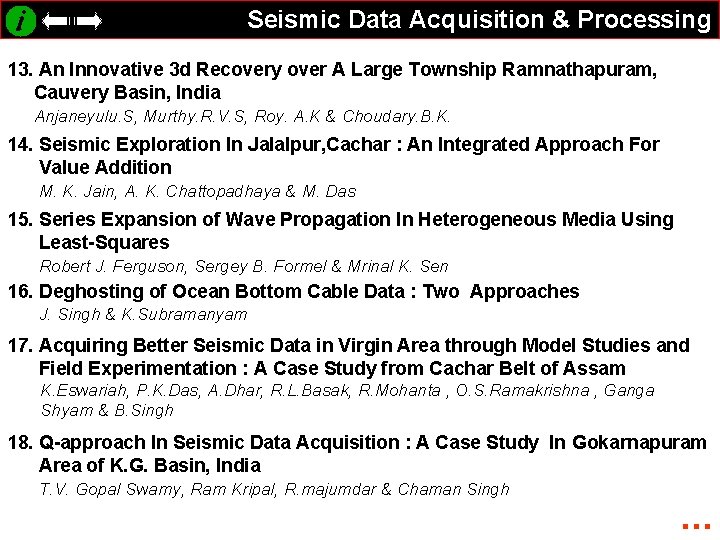 Seismic Data Acquisition & Processing 13. An Innovative 3 d Recovery over A Large