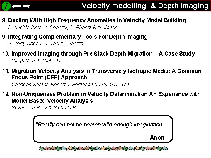 Velocity modelling & Depth Imaging 8. Dealing With High Frequency Anomalies In Velocity Model