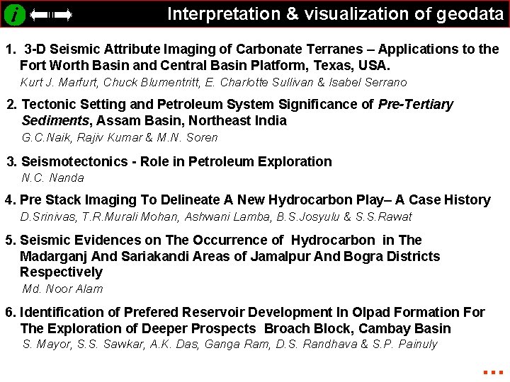 Interpretation & visualization of geodata 1. 3 -D Seismic Attribute Imaging of Carbonate Terranes