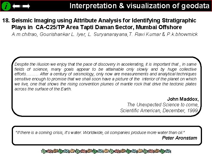 Interpretation & visualization of geodata 18. Seismic Imaging using Attribute Analysis for Identifying Stratigraphic