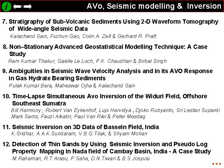 AVo, Seismic modelling & Inversion 7. Stratigraphy of Sub-Volcanic Sediments Using 2 -D Waveform