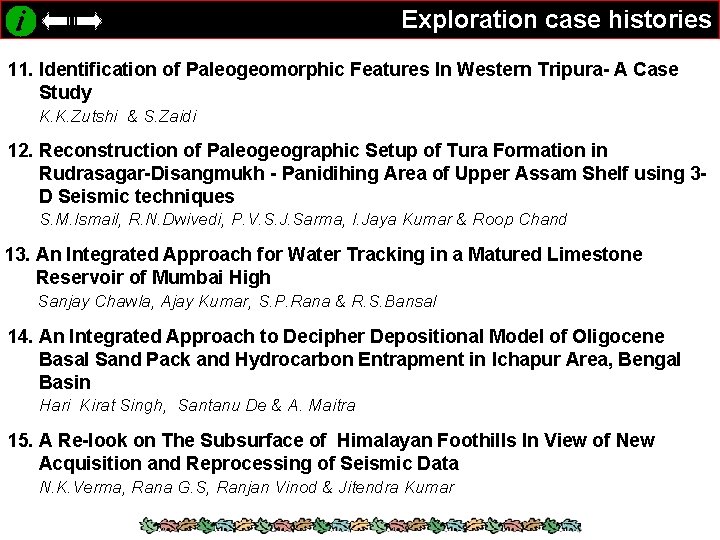 Exploration case histories 11. Identification of Paleogeomorphic Features In Western Tripura- A Case Study