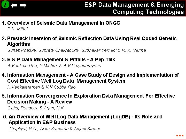 E&P Data Management & Emerging Computing Technologies 1. Overview of Seismic Data Management in