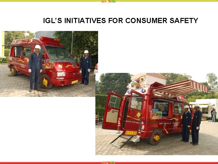 IGL’S INITIATIVES FOR CONSUMER SAFETY 