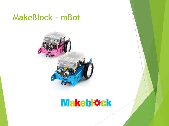 Make. Block - m. Bot 