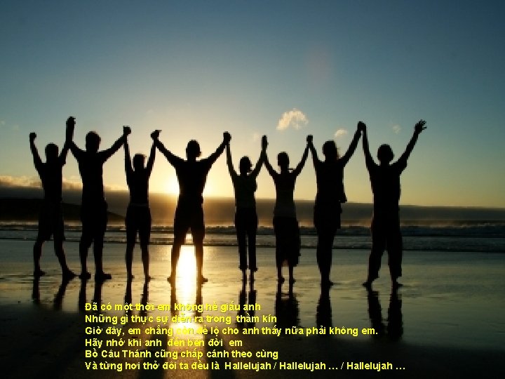 Đã có một thời em không hề giấu anh Những gì thực sự diễn Đã có một thời em không hề giấu anh Những gì thực sự diễn