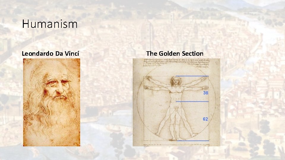 Humanism Leondardo Da Vinci The Golden Section 