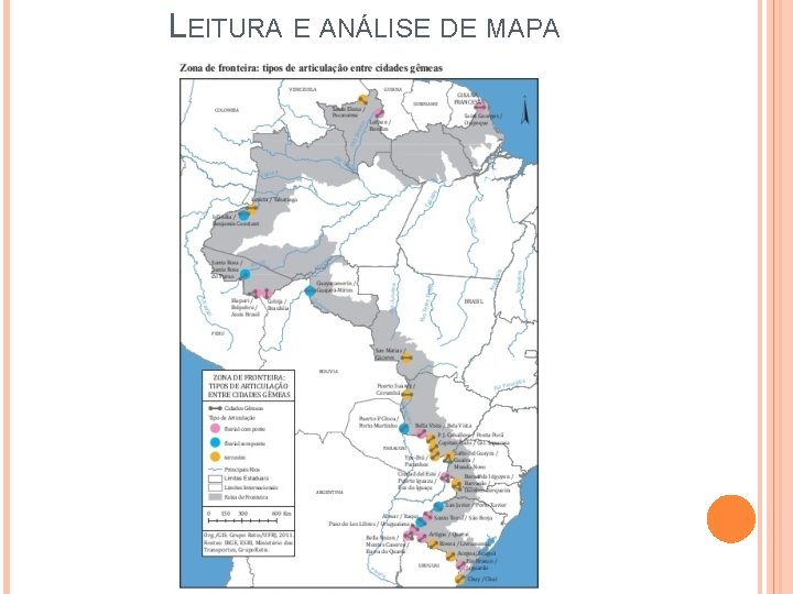 LEITURA E ANÁLISE DE MAPA LEITURA E ANÁLISE DE MAPA