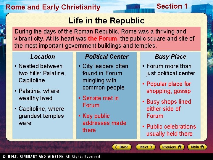 Section 1 Rome and Early Christianity Life in the Republic During the days of