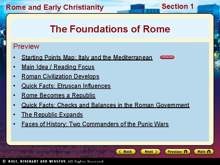 Rome and Early Christianity Section 1 The Foundations of Rome Preview • Starting Points