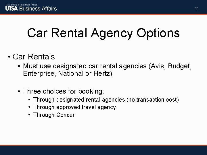 11 Car Rental Agency Options • Car Rentals • Must use designated car rental