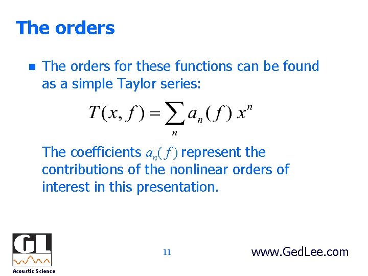 The orders n The orders for these functions can be found as a simple
