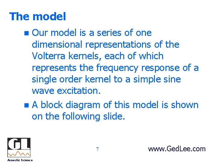 The model Our model is a series of one dimensional representations of the Volterra