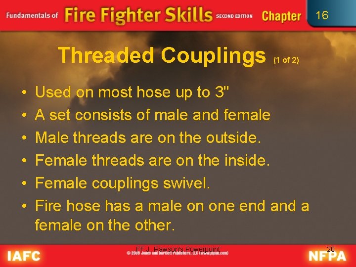 16 Threaded Couplings • • • (1 of 2) Used on most hose up