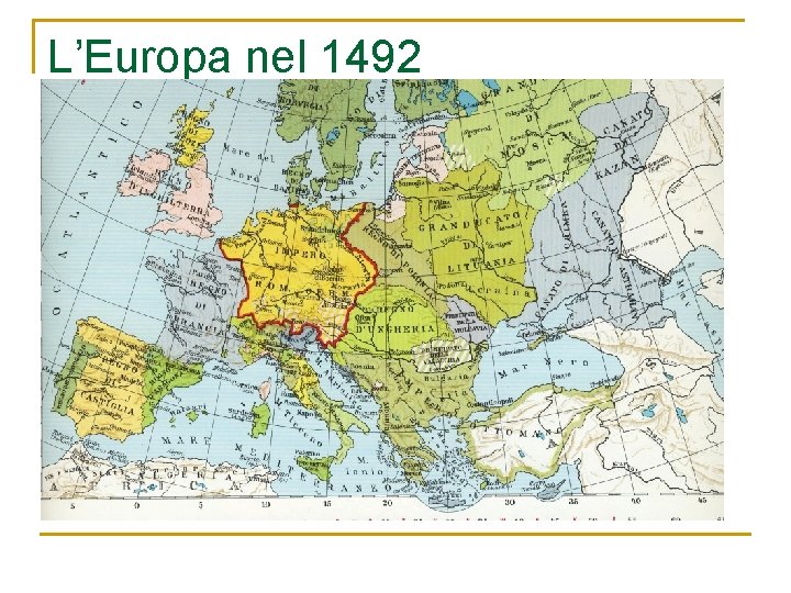 L’Europa nel 1492 