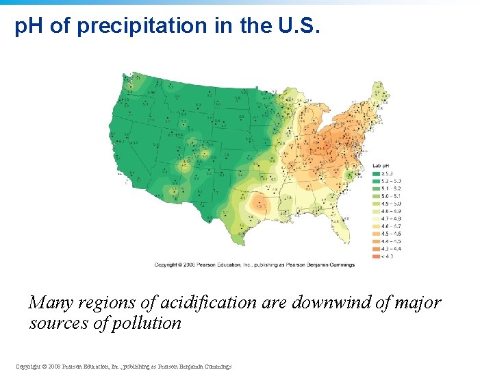 p. H of precipitation in the U. S. Many regions of acidification are downwind