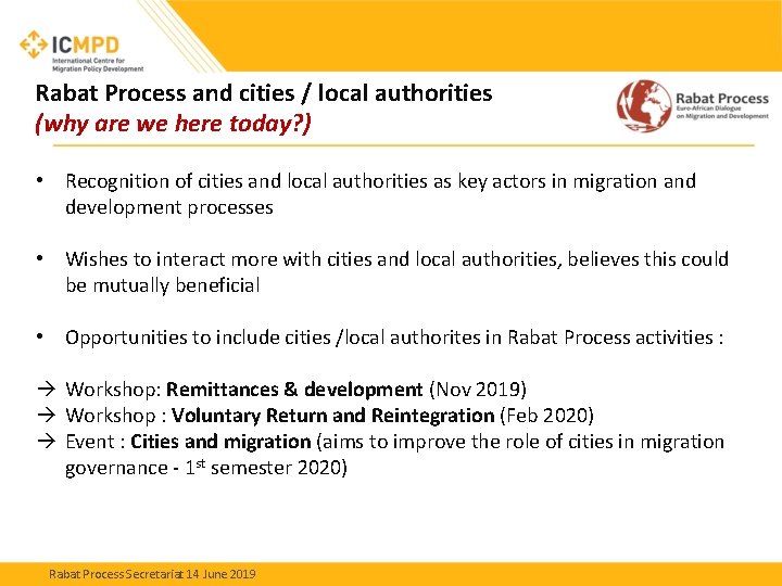 Rabat Process and cities / local authorities (why are we here today? ) •