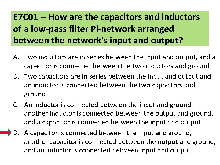 E 7 C 01 -- How are the capacitors and inductors of a low-pass