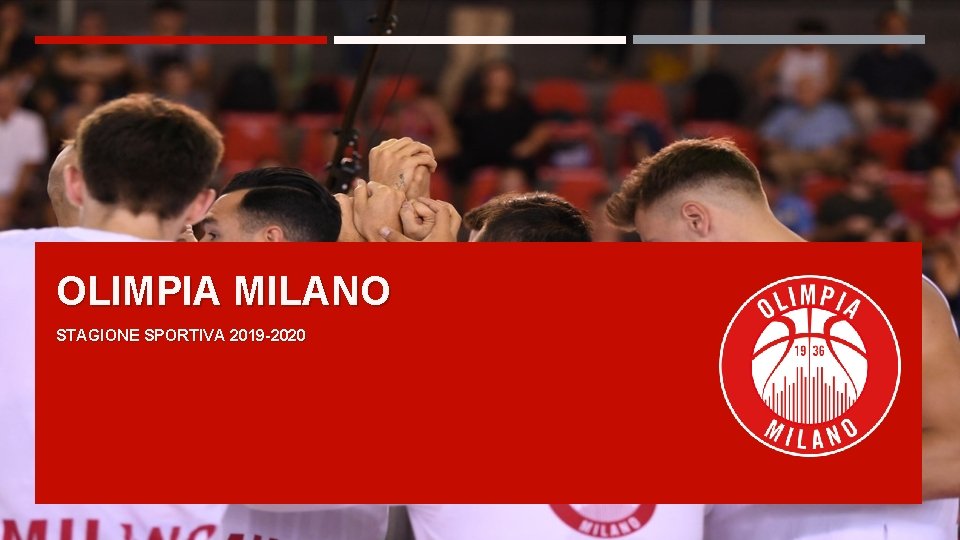 OLIMPIA MILANO STAGIONE SPORTIVA 2019 -2020 
