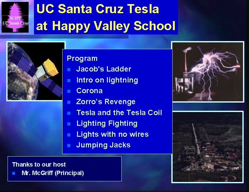 UC Santa Cruz Tesla at Happy Valley School Program n Jacob's Ladder n Intro