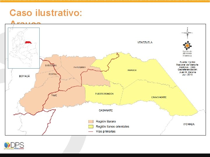 Caso ilustrativo: Arauca 