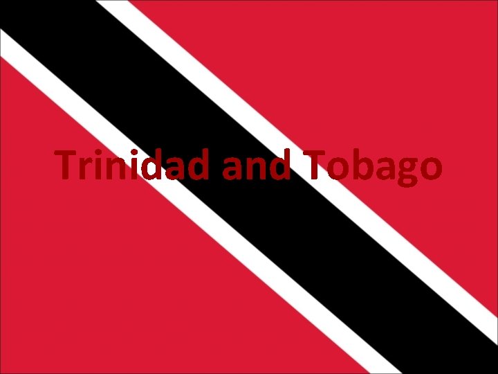 Trinidad and Tobago 