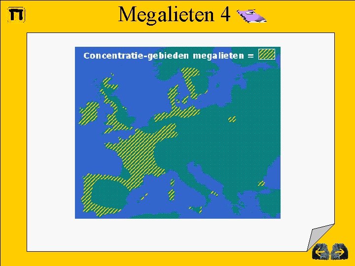 Megalieten 4 