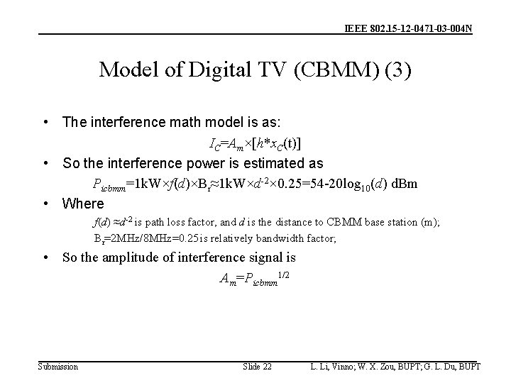 IEEE 802. 15 -12 -0471 -03 -004 N Model of Digital TV (CBMM) (3)